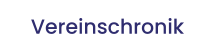 Vereinschronik